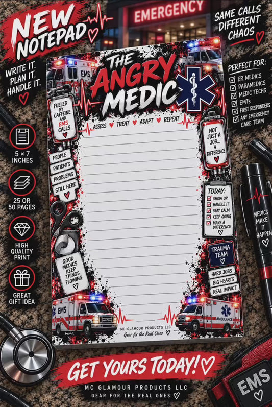 The Angry Medic Notepad | EMT, Paramedic & EMS Notepad